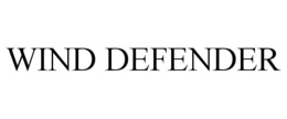 WIND DEFENDER