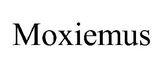 MOXIEMUS