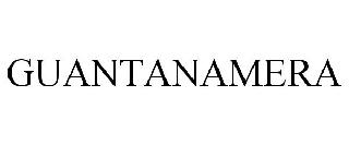 GUANTANAMERA