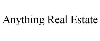 ANYTHING REAL ESTATE