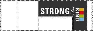 STRONG & KIND