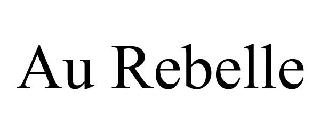 AU REBELLE