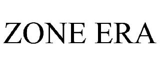 ZONE ERA