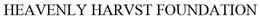 HEAVENLY HARVST FOUNDATION