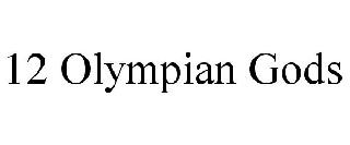 12 OLYMPIAN GODS