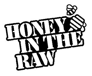 HONEY IN THE RAW