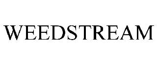 WEEDSTREAM