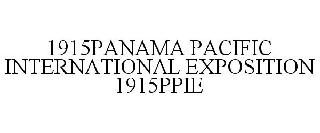 1915PANAMA PACIFIC INTERNATIONAL EXPOSITION 1915PPIE