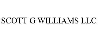 SCOTT G WILLIAMS LLC