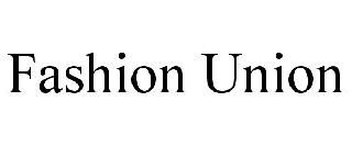 FASHION UNION