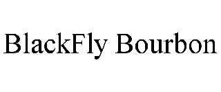 BLACKFLY BOURBON