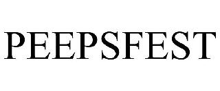 PEEPSFEST