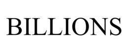 BILLIONS