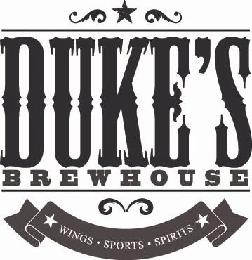 DUKE'S BREWHOUSE WINGS SPORTS SPIRITS