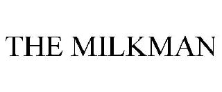 THE MILKMAN