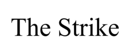 THE STRIKE