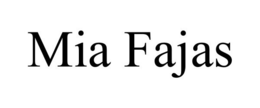 MIA FAJAS
