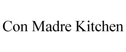 CON MADRE KITCHEN