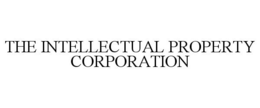 THE INTELLECTUAL PROPERTY CORPORATION