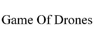 GAME OF DRONES