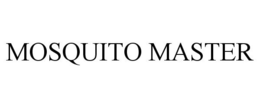 MOSQUITO MASTER