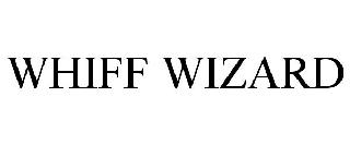 WHIFF WIZARD