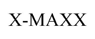 X-MAXX