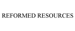 REFORMED RESOURCES