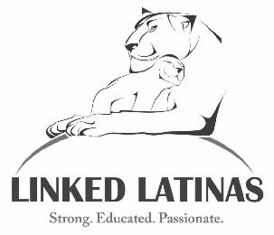 LINKED LATINAS STRONG. EDUCATED. PASSIONATE.