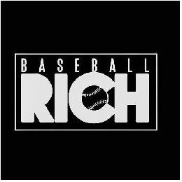 BASEBALL RICH