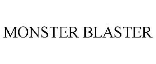 MONSTER BLASTER