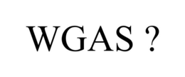 WGAS ?