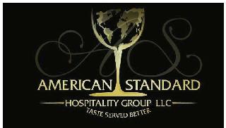 AS AMERICAN STANDARD HOSPITALITY GROUP LLC TASTE SERVED BETTER