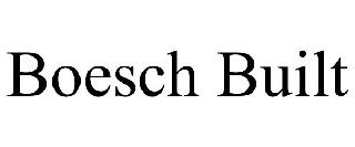 BOESCH BUILT