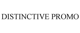 DISTINCTIVE PROMO