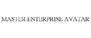 MASTER ENTERPRISE AVATAR