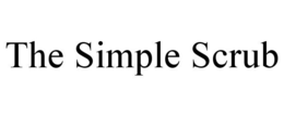 THE SIMPLE SCRUB
