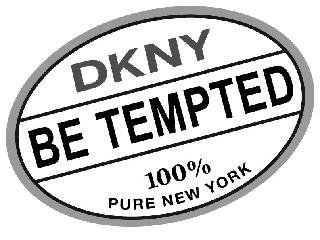 DKNY BE TEMPTED 100% PURE NEW YORK