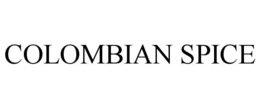 COLOMBIAN SPICE