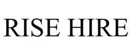 RISE HIRE