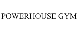 POWERHOUSE GYM