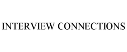 INTERVIEW CONNECTIONS