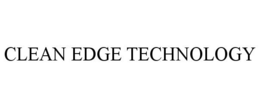 CLEAN EDGE TECHNOLOGY