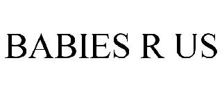 BABIES R US