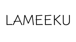 LAMEEKU