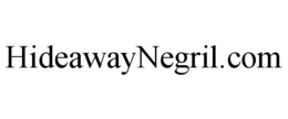HIDEAWAYNEGRIL.COM