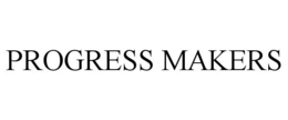 PROGRESS MAKERS