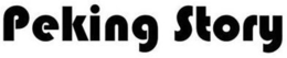 PEKING STORY