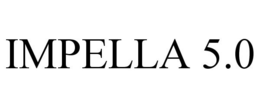 IMPELLA 5.0