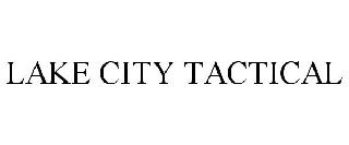 LAKE CITY TACTICAL